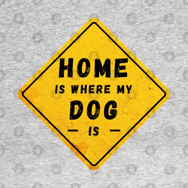 home is where my dog is by Ouarchanii